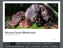 Tablet Screenshot of africanforestmedicinals.com